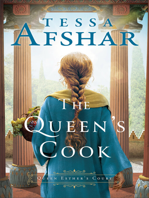 Title details for The Queen's Cook by Tessa Afshar - Wait list